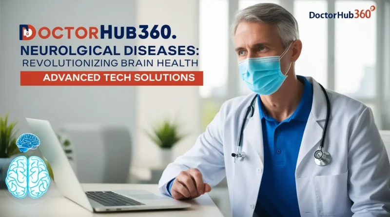 DoctorHub360.com neurological diseases